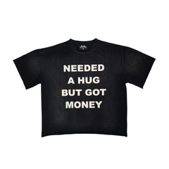 T-Shirt Needed A Hug